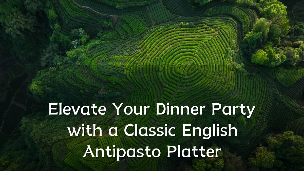 Elevate Your Dinner Party with a Classic English Antipasto Platter